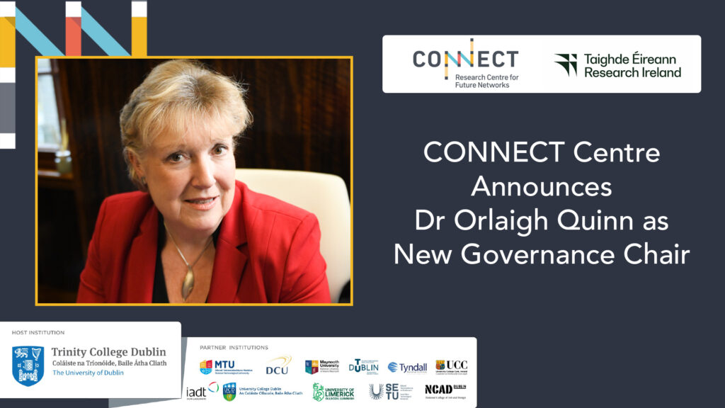 CONNECT Centre Appoints Dr Orlaigh Quinn as New Governance Chair