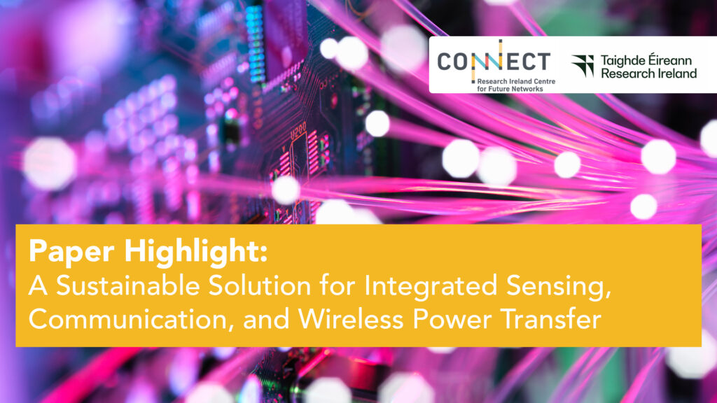 Paper Highlight: A Sustainable Solution for Integrated Sensing, Communication, and Wireless Power Transfer